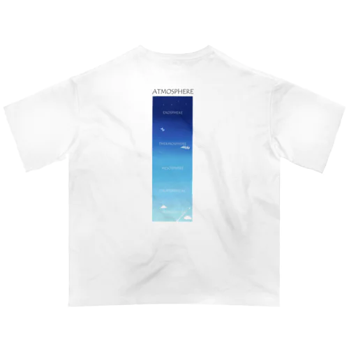 大気圏 Oversized T-Shirt