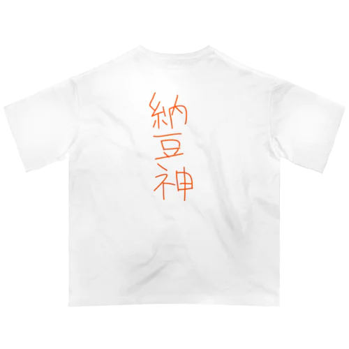 納豆神 Oversized T-Shirt
