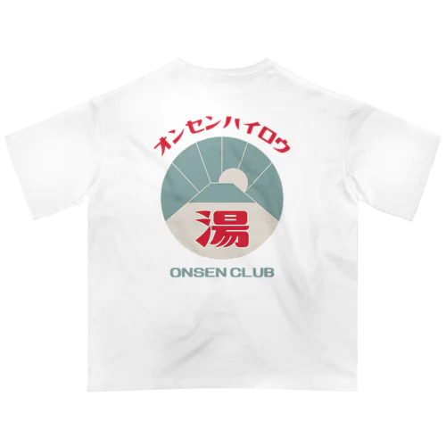 【両面】オンセンハイロウ オーバーサイズTシャツ