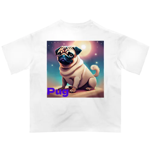 パグ好き Oversized T-Shirt