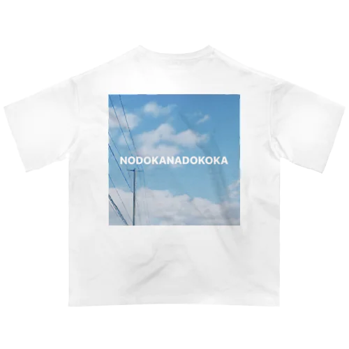 NODOKANADOKOKA オーバーサイズTシャツ