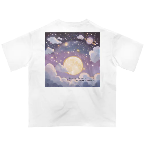 Lost in the magic of celestial dreams. オーバーサイズTシャツ