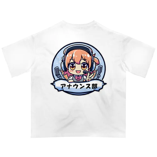 アナウンス部 オーバーサイズTシャツ