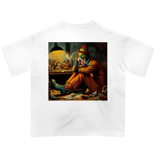 うまくいかない悲しげなピエロ Oversized T-Shirt