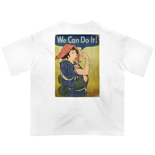 "we can do it!"(浮世絵) #2 オーバーサイズTシャツ