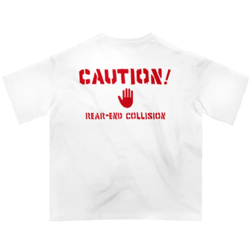 CAUTION Oversized T-Shirt