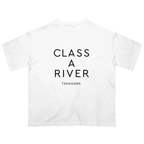 CLASS A RIVER［TAMAGAWA］ブラック Oversized T-Shirt