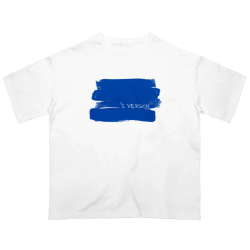 My Original Version - colored BLUE オーバーサイズTシャツ