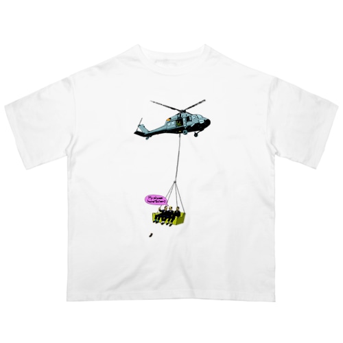 VIP送迎ヘリ Oversized T-Shirt