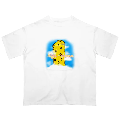 High-Cheese オーバーサイズTシャツ