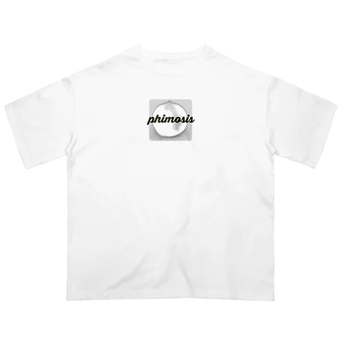 phimosis Oversized T-Shirt