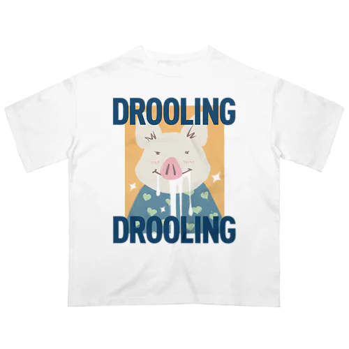 Drooling PIG Oversized T-Shirt