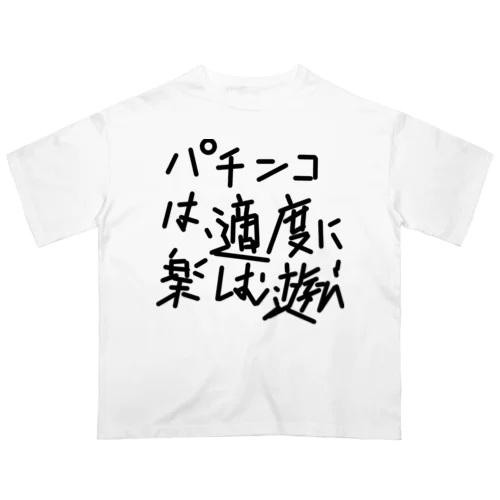 パチンカスの戒め オーバーサイズTシャツ