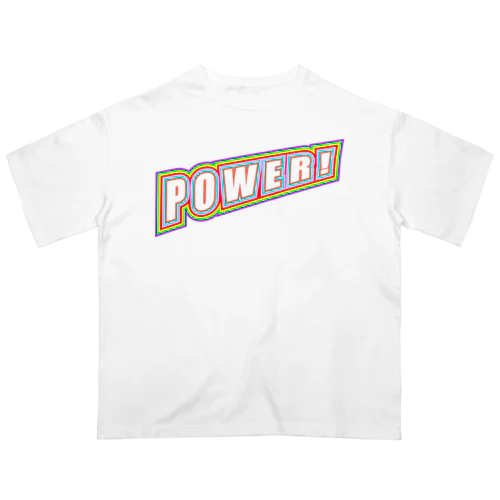 POWER! オーバーサイズTシャツ