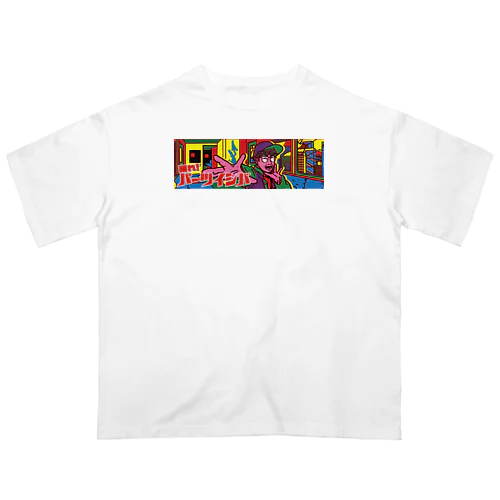 踊れ！パーツイシバ Oversized T-Shirt