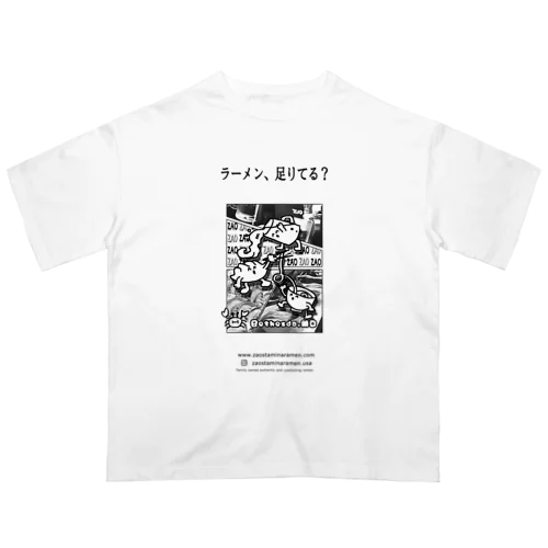 らーめんだいさんとりお オーバーサイズTシャツ