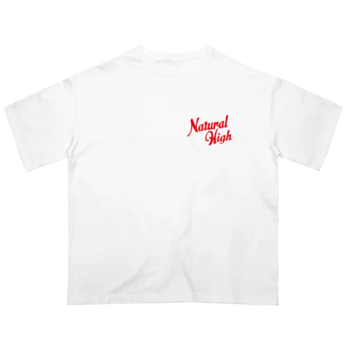 Ntural High Oversized T-Shirt