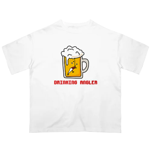 DRINKING ANGLER Oversized T-Shirt