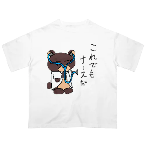 やる気なきクマナース Oversized T-Shirt