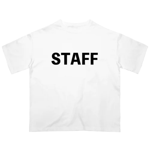 汎用型STAFFシャツ・黒 Oversized T-Shirt