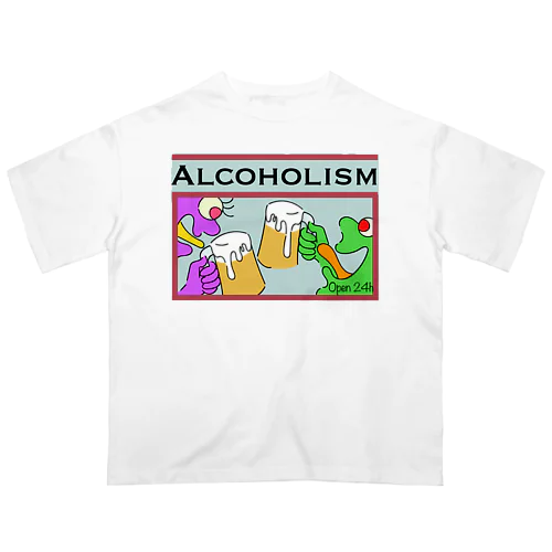 alcoholism オーバーサイズTシャツ