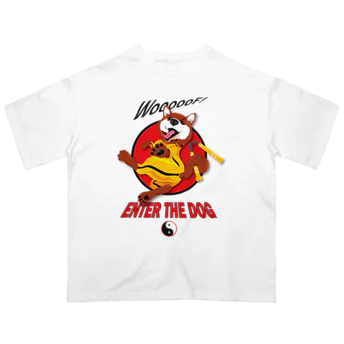 Kung Fu Dog! Oversized T-Shirt