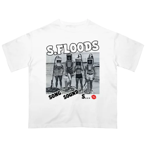 S.FLoods(非)公式グッズ笑 オーバーサイズTシャツ