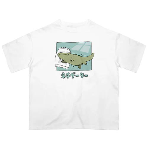 ネチゲーター Oversized T-Shirt