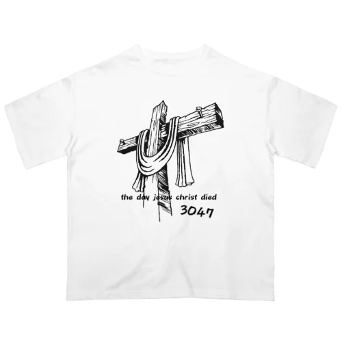 イエスキリスト十字架3047 オーバーサイズTシャツ