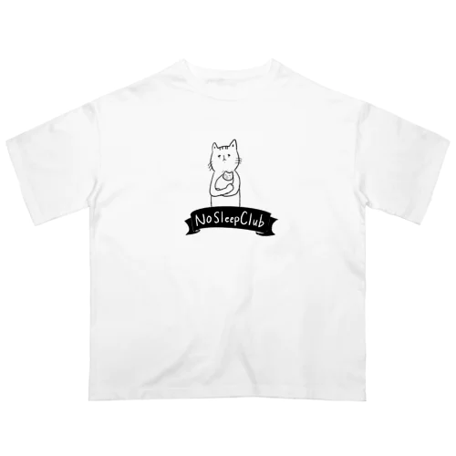 No sleep club 猫 オーバーサイズTシャツ