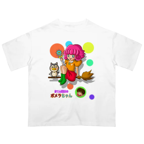 おてんば魔女のポメラちゃん オーバーサイズTシャツ