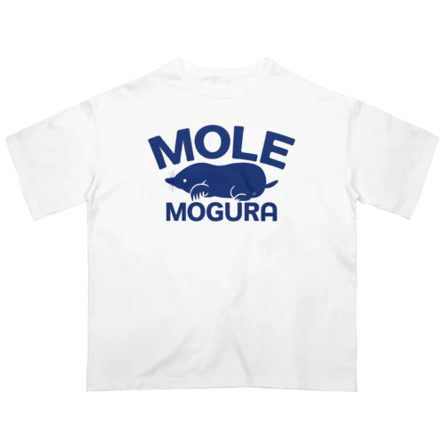 モグラ・青・横全体・MOGURA・MOLE・グッズ・イラスト・デザイン・土竜・動物・Tシャツ・トートバック・アイテム・かわいい・モグラグッズ・ステイホーム・土の中・穴掘り・土遊び・モグラ生活・オリジナル（C） Oversized T-Shirt