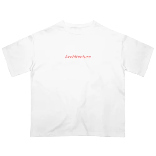 Architecture オーバーサイズTシャツ