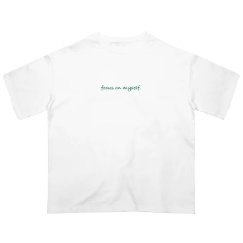 focus on myself.. オーバーサイズTシャツ