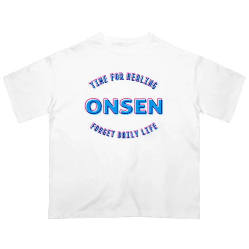 ONSEN -Time for Healing- (カラー) オーバーサイズTシャツ