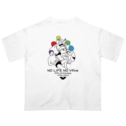 "NO LIFE NO Vfive" 30th Anniversary オーバーサイズTシャツ