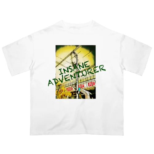 INSANE ADVENTURER Oversized T-Shirt