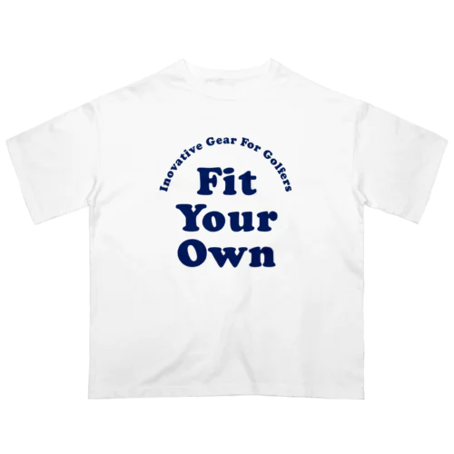Fit Your Ownロゴ(ショップカラー) Oversized T-Shirt