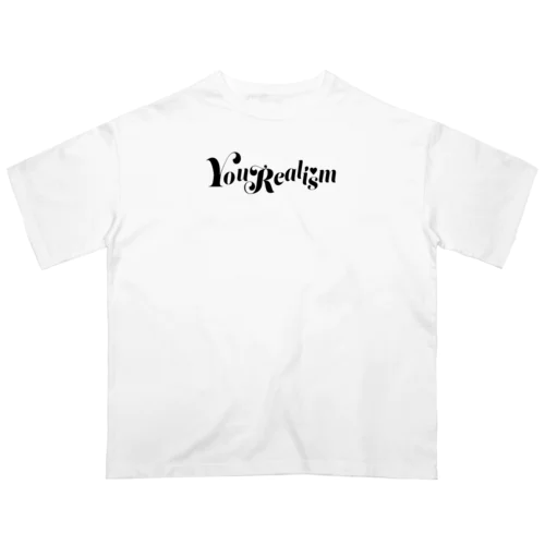 YouRealism オーバーサイズTシャツ