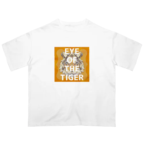 EYE OF THE TIGER Oversized T-Shirt