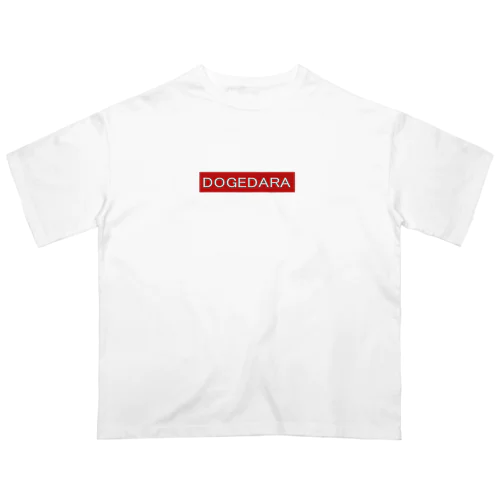 DOGEDARA Oversized T-Shirt