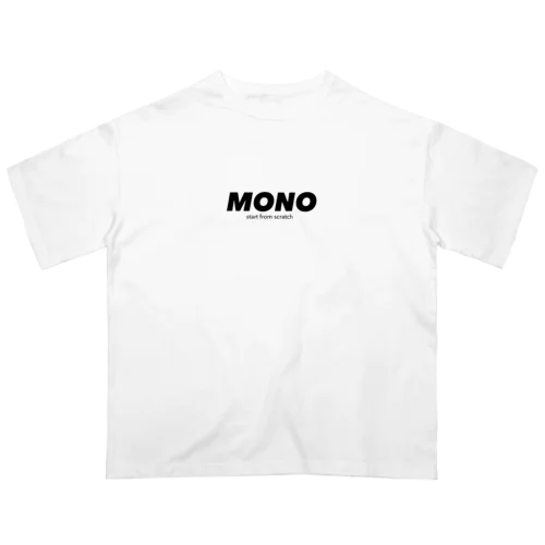 MONO オーバーサイズTシャツ