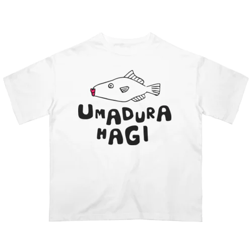 ウマヅラハギ Oversized T-Shirt