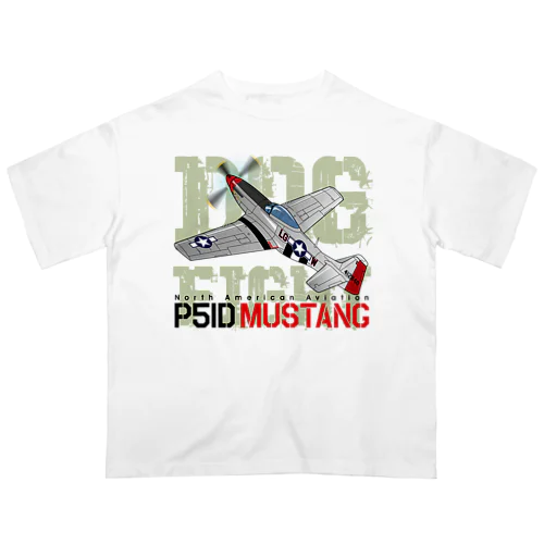 P51 MUSTANG（マスタング） オーバーサイズTシャツ