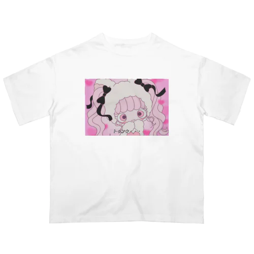 トゥンク・・・ オーバーサイズTシャツ