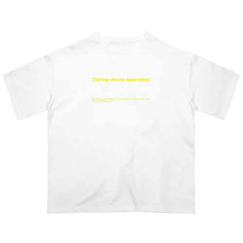 ドローン操縦中ジャケット Oversized T-Shirt