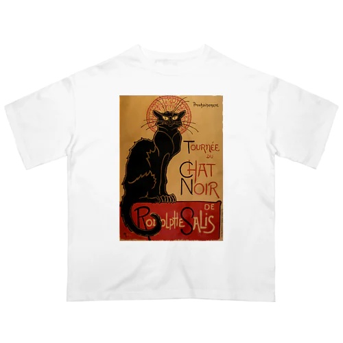 ルドルフ・サリスの「ル・シャ・ノワール」の巡業 / Soon, the Black Cat Tour by Rodolphe Salis オーバーサイズTシャツ