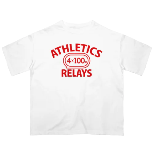 4×100mリレー・リレー競走・赤・陸上競技・400メートルリレー走・デザイン・Tシャツ・陸上部・男子・女子・ジュニア・入賞・有力・確実・候補・有望・応援・精神力・集中力・日本人・陸上魂 オーバーサイズTシャツ