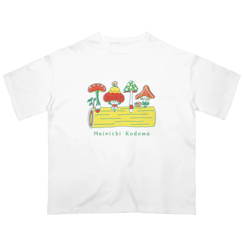 Mainichi kodomo mushroom オーバーサイズTシャツ