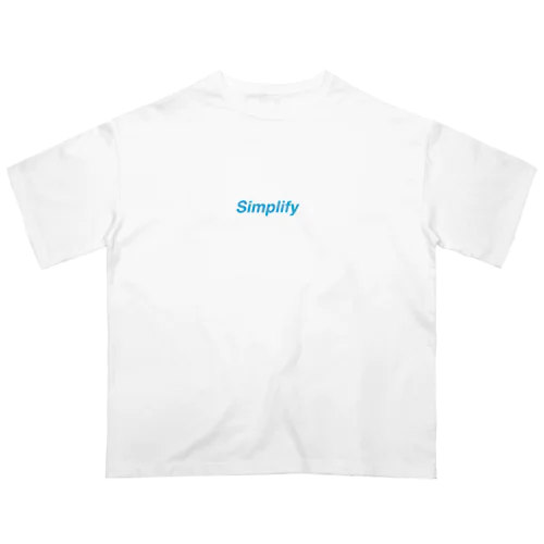 Simplify オーバーサイズTシャツ